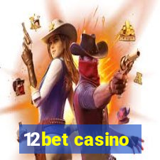 12bet casino